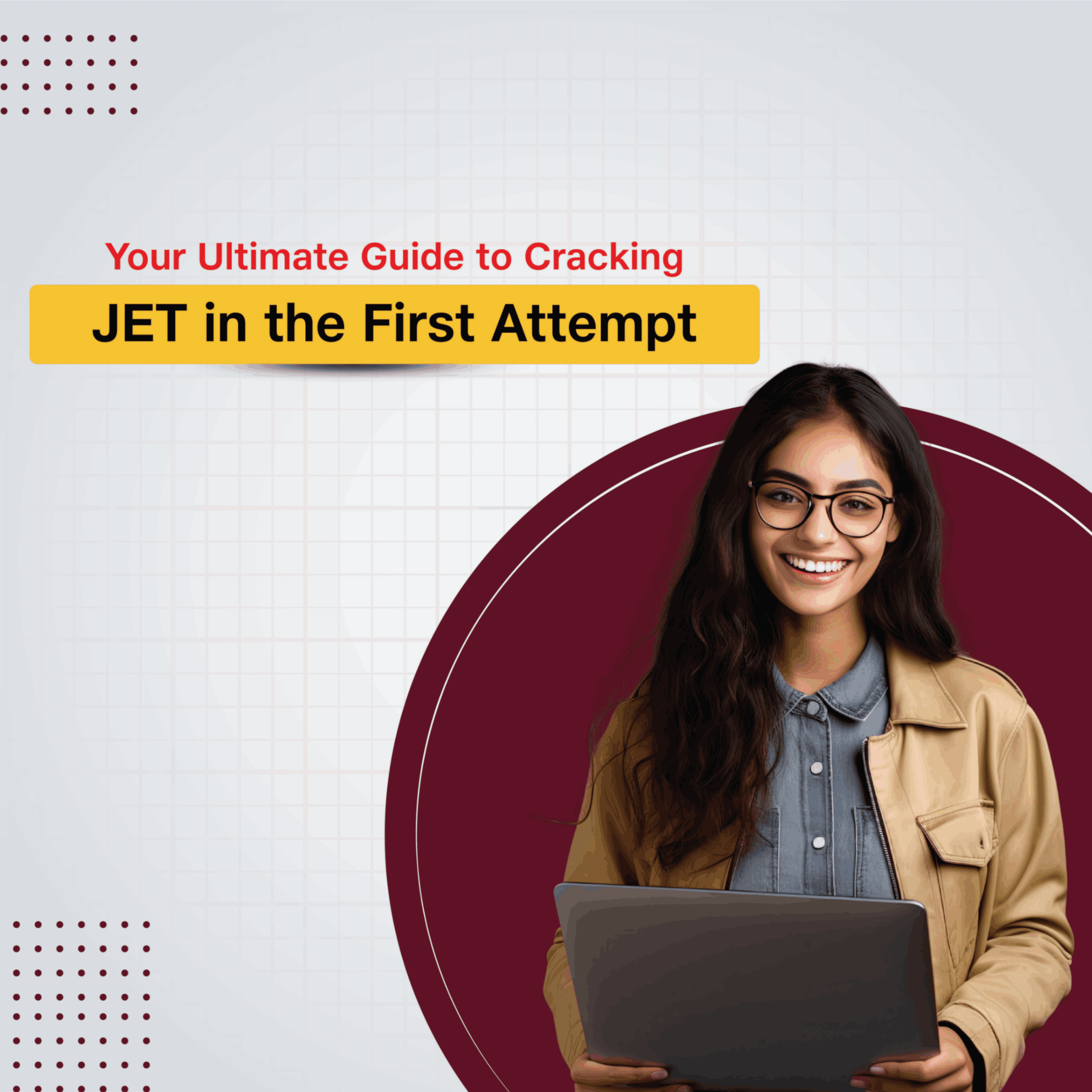 Guide to Mastering Jio Entrance Test (JET) in First Attempt - Jio Institute