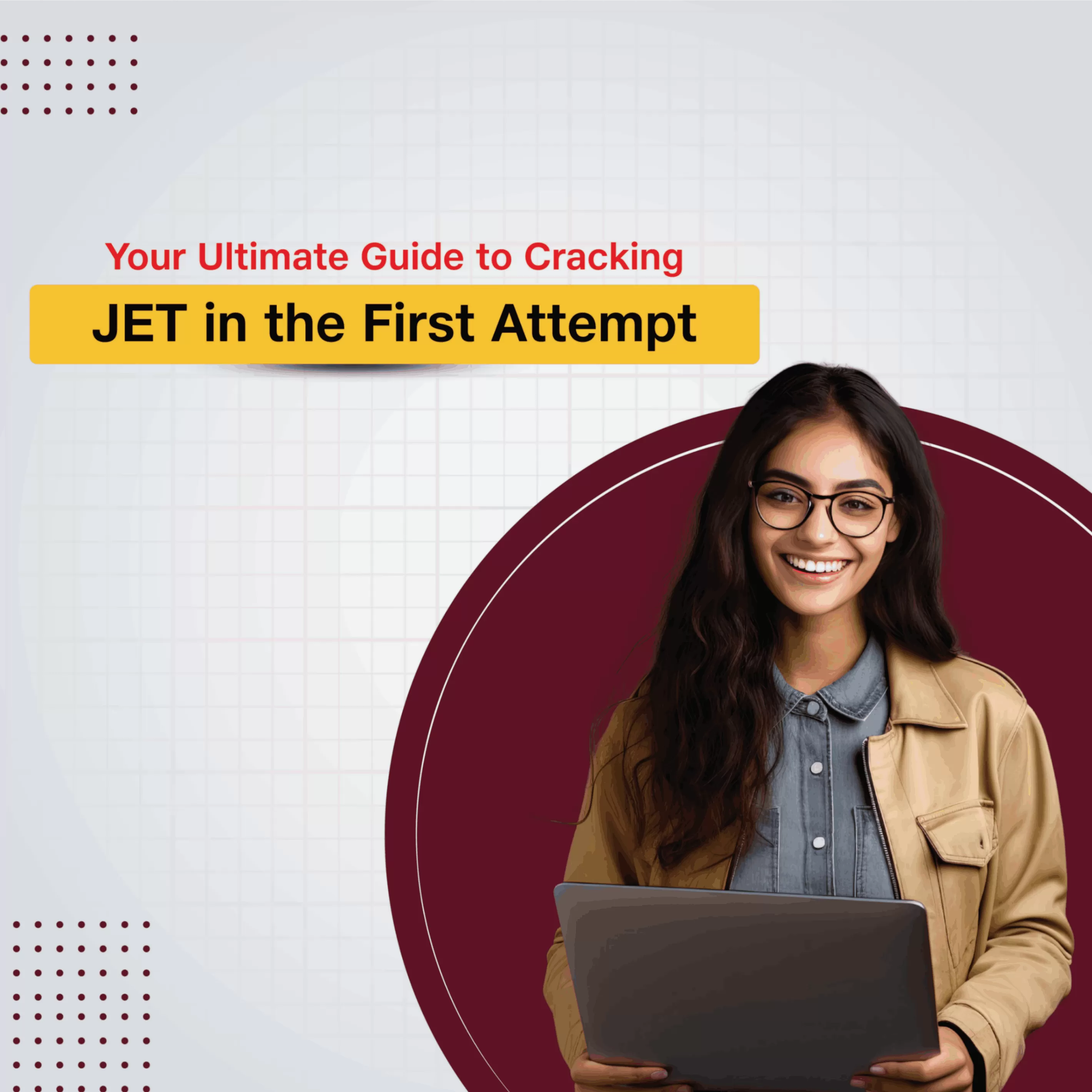 Guide to Mastering Jio Entrance Test (JET) in First Attempt