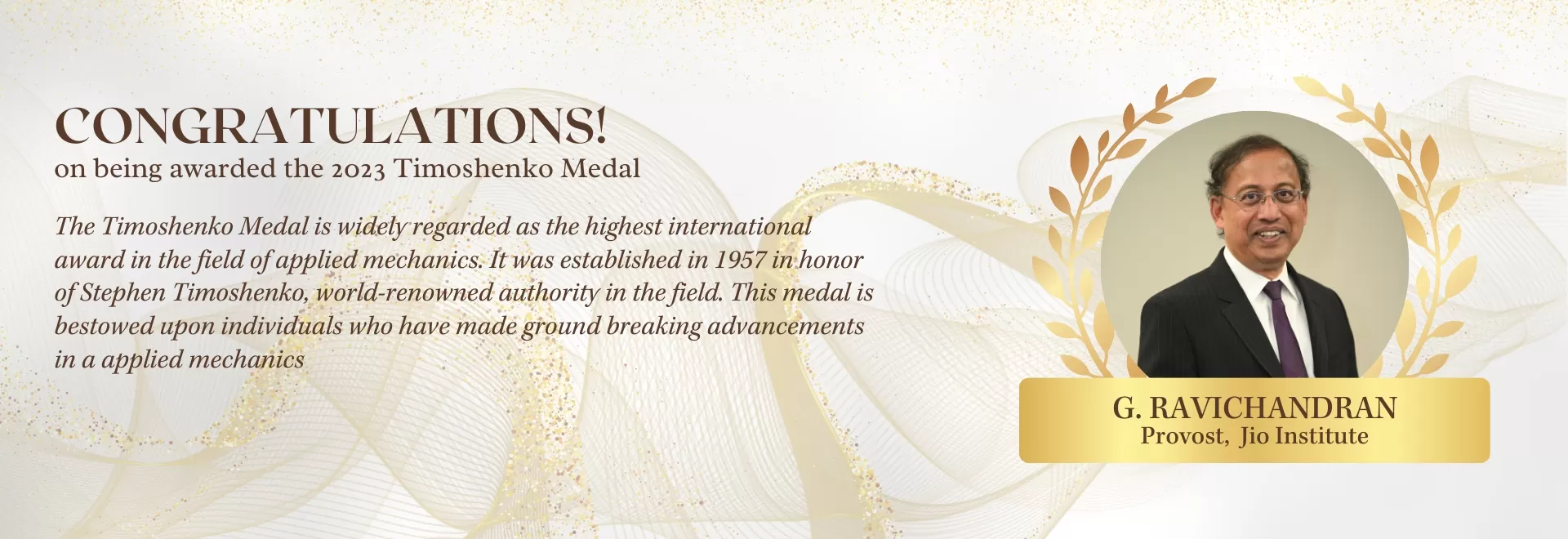 Jio Institute’s Provost, Dr Guruswami Ravichandran, Honoured with the ASME Timoshenko Medal