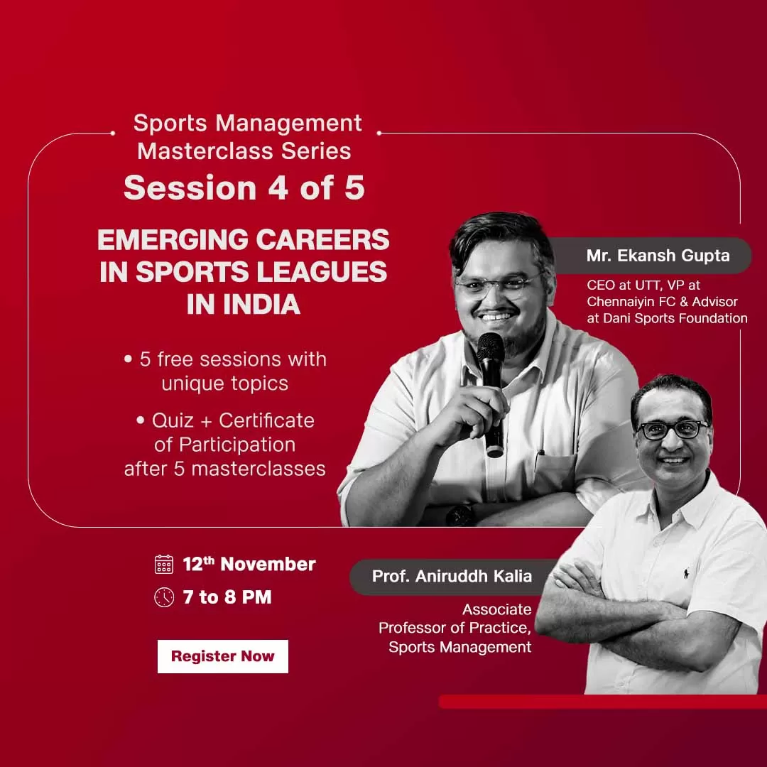 Masterclass 4 : Emerging Careers in Sports Leagues in India