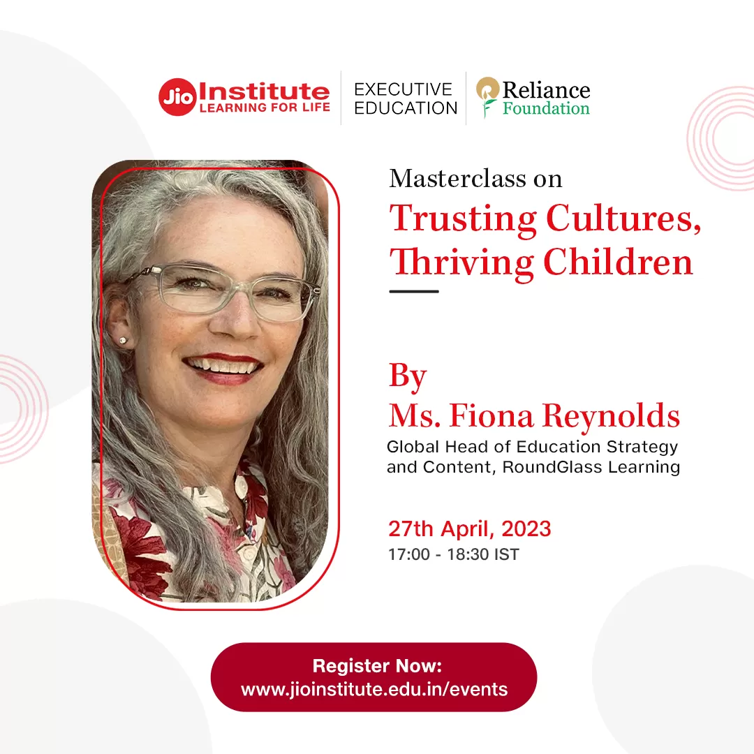 Masterclass on Trusting Cultures, Thriving Children