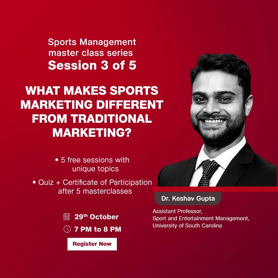 Masterclass 3: What Makes Sports Marketing Different from Traditional Marketing?